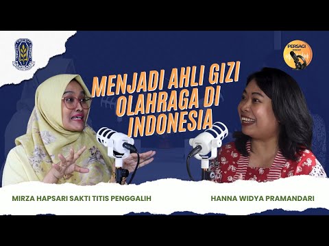 Seperti Apa Menjadi Ahli Gizi Olahraga di Indonesia? | PERSAGI Kabupaten Timor Tengah Utara PODCAST Eps. 12